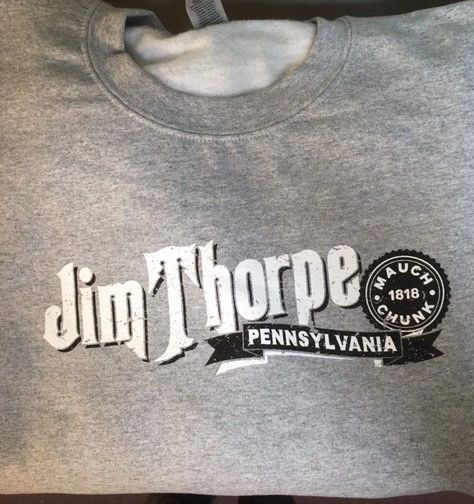Jim Thorpe Mauch Chunk Tshirt Sweatshirt Hoodie