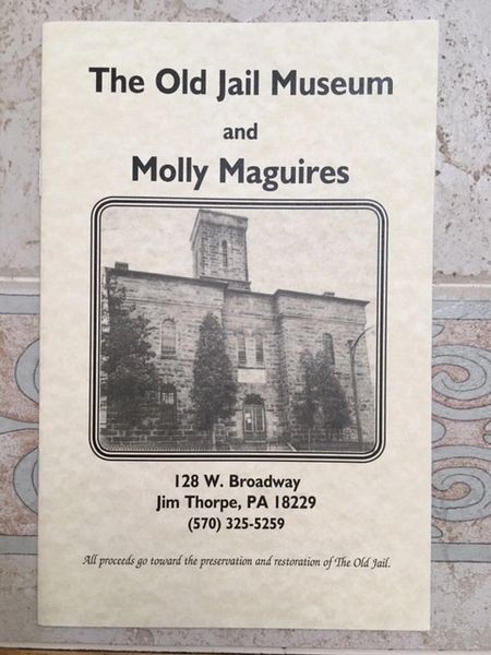 Book "Molly Maguires & The Old Jail Museum | The Treasure ...