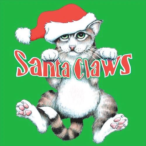 Tshirt Longsleeve Santa Claws Portion of our Proceeds Donated to local Dog Shelter