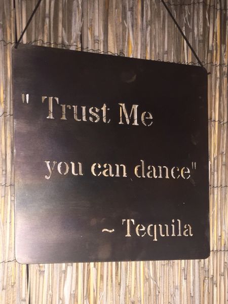 Quote Series Trust Me You Can Dance Tequila Metal Mountain Custom And Ready Metal Art Gate Signs Furniture