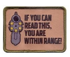 If You Can Read This Morale Velcro Patch | Wardog Surplus