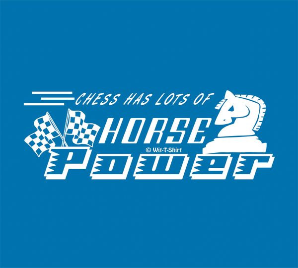 Chess Has Lots of Horse Power in White Chess knight
