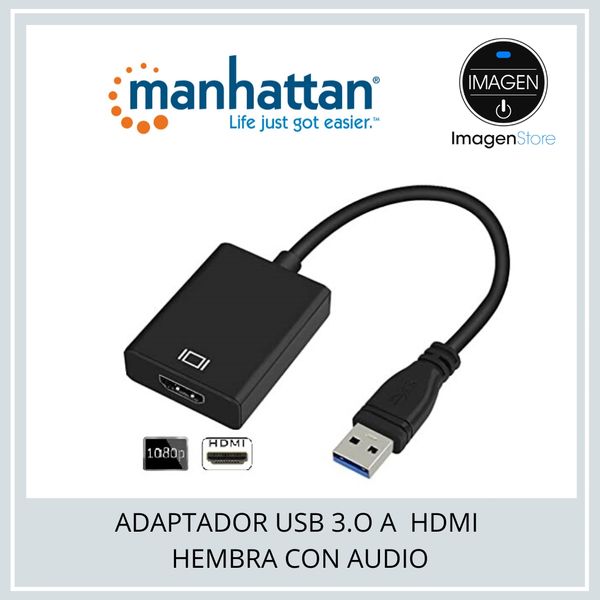 ADAPTADOR USB 3.0 A HDMI HEMBRA CONVERTIDOR