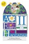 A Family Haggadah II (Paperback)