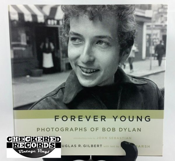 Vintage 2005 Forever Young Photographs Of Bob Dylan Douglas R. Gilbert and Dave Marsh Da Capo Press Books Hardcover Book