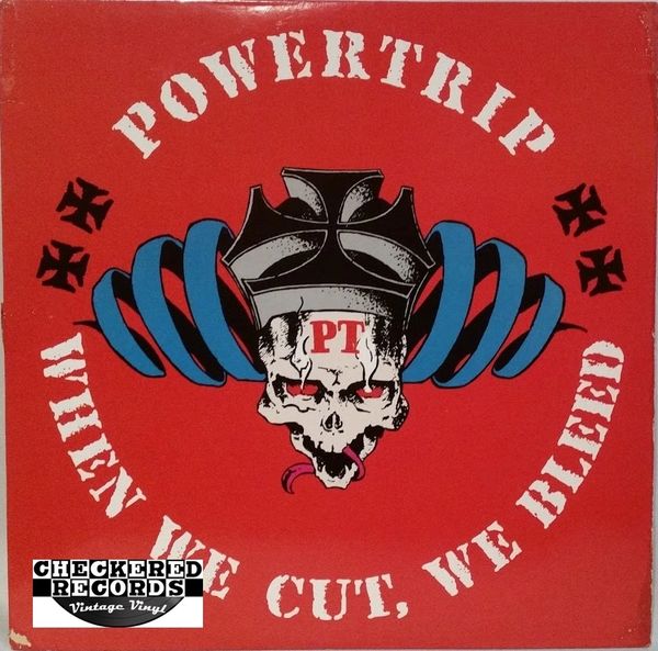 Vintage Powertrip When We Cut We Bleed Second Pressing 1987 US PVC Records PVC 6918 Vintage Vinyl LP Record Album