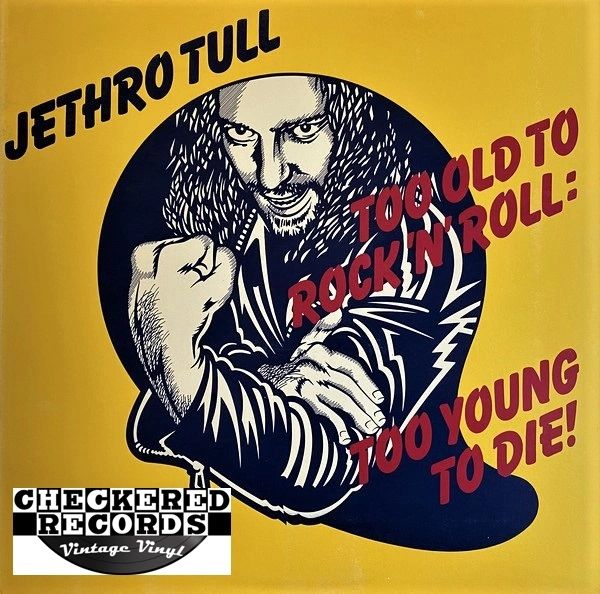 Jethro Tull ‎Too Old To Rock N Roll Too Young To Die First Year Pressing 1976 US Chrysalis CHR 1111 Vintage Vinyl Record Album