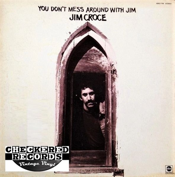 Jim Croce ‎You Don't Mess Around With Jim First Year Pressing 1972 US ABC Records ‎ABCX-756 Vintage Vinyl Record Albums