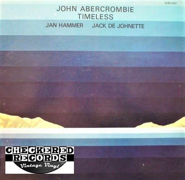 John Abercrombie Jan Hammer Jack De Johnette Timeless First Year Pressing 1975 US ECM Records ECM 1047 Vintage Vinyl Record Album