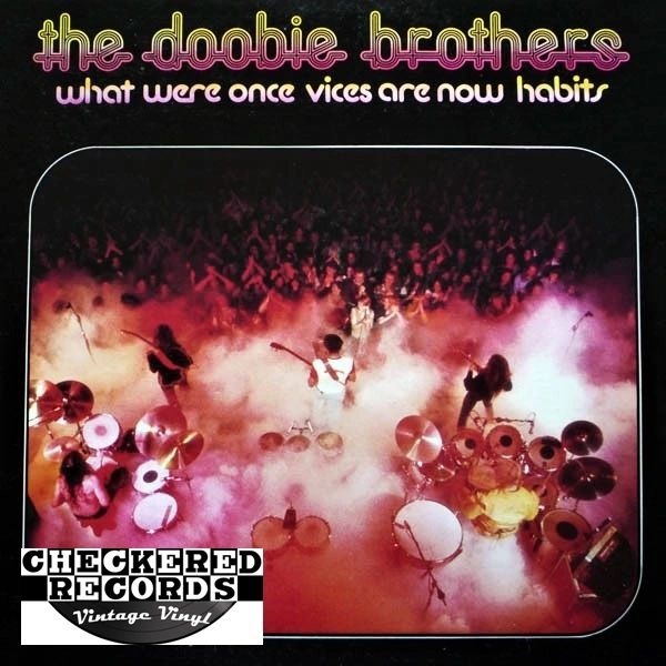 The Doobie Brothers What Were Once Vices Are Now Habits 1978 US Warner Bros. Records W 2750 Vintage Vinyl Record Album