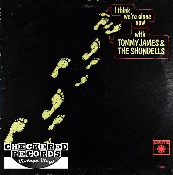 Tommy James & The Shondells I Think We're Alone Now First Year Pressing 1967 US Roulette R 25353 Vintage Vinyl Record Album