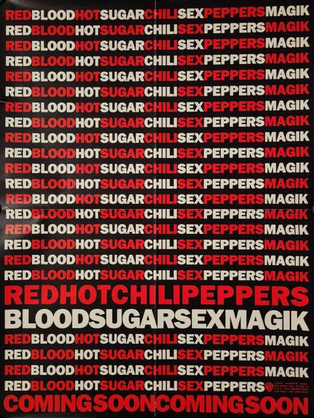 Original 1991 Red Hot Chili Peppers Blood Sugar Sex Magik Coming Soon Promotional Poster Warner Records Promo Poster