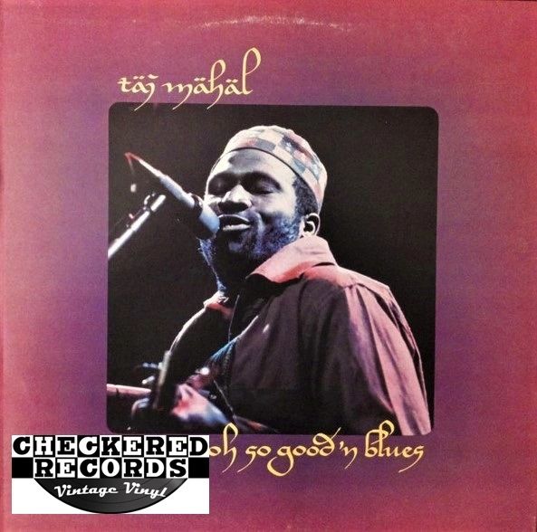 Taj Mahal Oooh So Good 'N Blues First Year Pressing 1973 US Columbia ‎KC 32600 Vintage Vinyl Record Album