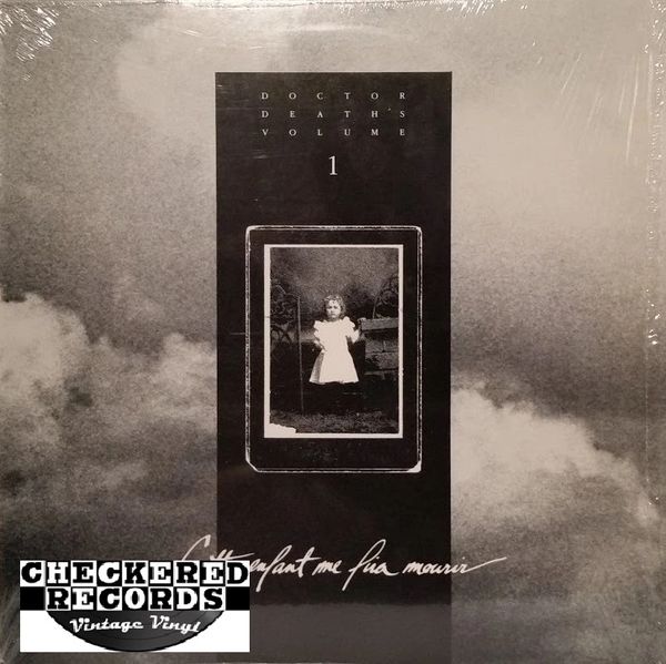 Doctor Death's Volume I Cette Enfant Me Fia Mourir First Year Pressing 1986 US C'est La Mort ‎CLM001 Vintage Vinyl Record Album