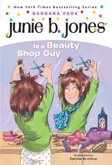 Book cover of Junie B. Jones is a Beauty Shop Guy.