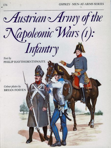 OSPREY, 1800s, AUSTRIA, AUSTRIAN ARMY OF THE NAPOLEONIC WARS #176