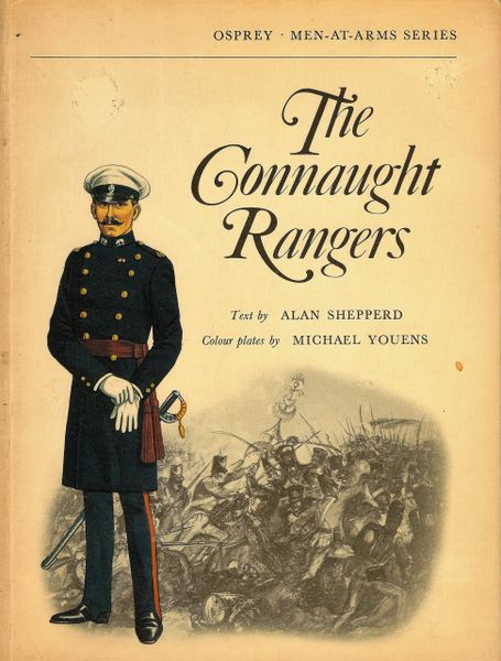 OSPREY, 1700-1918, NO #, THE CONNAUGHT RANGERS