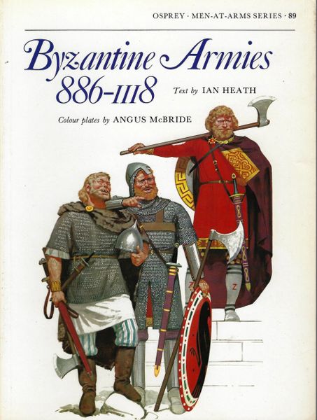 OSPREY, 1100's, 89, BYZANTINE ARMIES