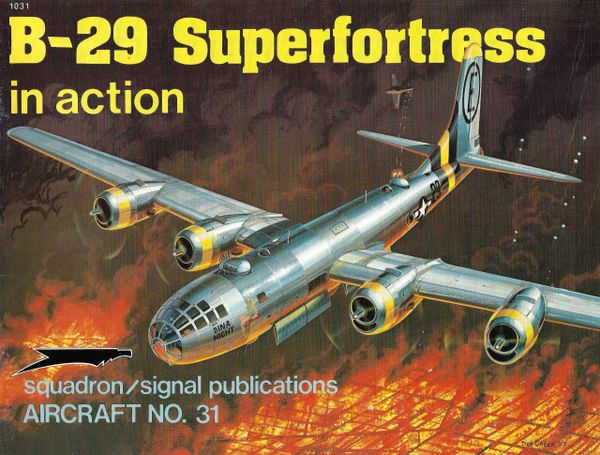 SQUADRON, USA #31, B-29 SUPERFORTRESS
