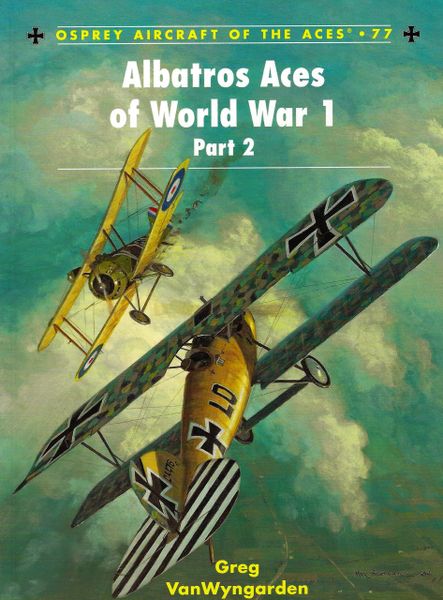 OSPREY, 1910'S, ACES #77, ALBATROS ACES OF WORLD WAR