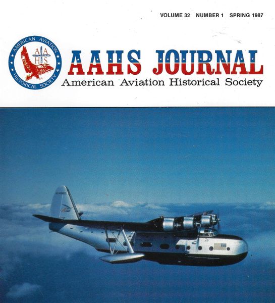 AAHS JOURNAL, AMERICAN AVIATION HISTORICAL SOCIETY, VOL. 32, NO. 1