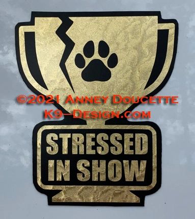 "Stressed In Show" Magnet