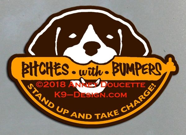 German Shorthaired Pointer "Bitches With Bumpers" Magnet - Choose Color