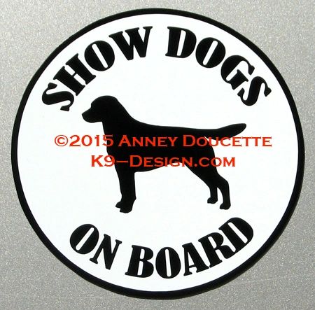 Labrador Retriever SHOW -THERAPY - SERVICE DOG ON BOARD 6" Magnet