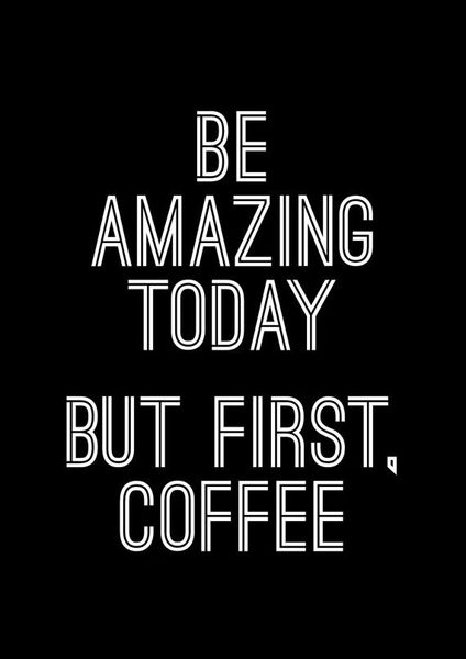 Be Amazing Today