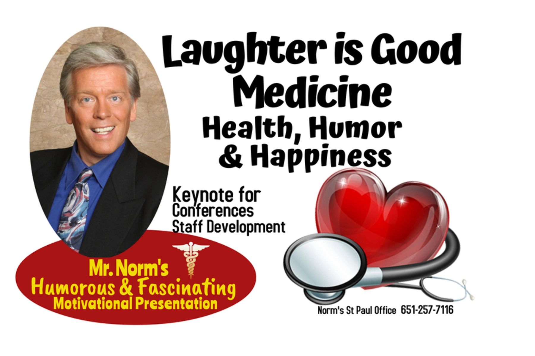 Motivational Speaker in Minneapolis on benefits of Health, Humor and Happiness.