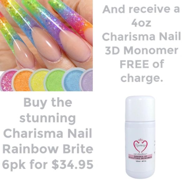Buy the 6pc Rainbow Brite Glitter Powder Kit and receive a 4oz 3D Sculpting Monomer for FREE