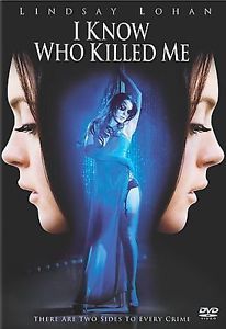 I Know Who Killed Me (DVD, 2007)