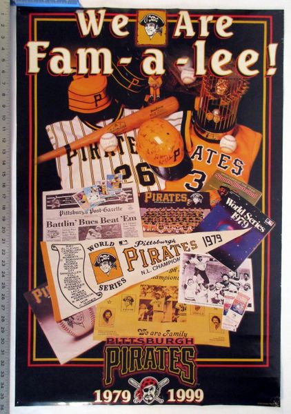 1979 Pittsburgh Pirates World Series Champs "We are Fam-a-lee" poster