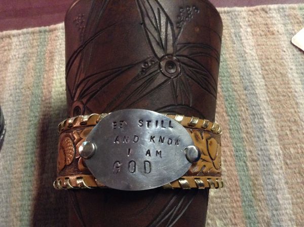 Leather cuff 8 1/8" be still and know I am God