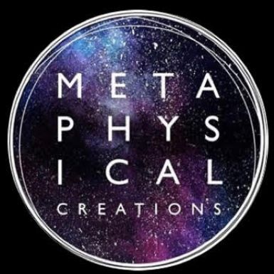 Metaphysical Creations