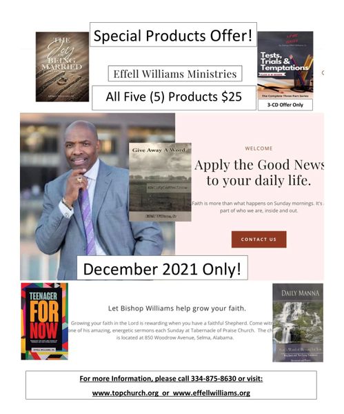 Special Products Offer (December 2021 Only) All Five (5) Bishop Effell Williams Sr. Products