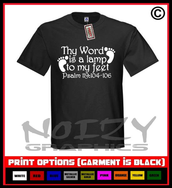 Thy Word Is A Lamp To My Feet T-Shirt S-5XL