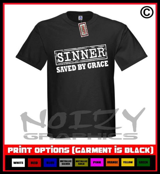 Sinner (Stamp) Saved By Grace T-Shirt S-5XL