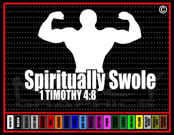 Spiritually Swole 1 Timothy 4:8 Vinyl Decal / Sticker
