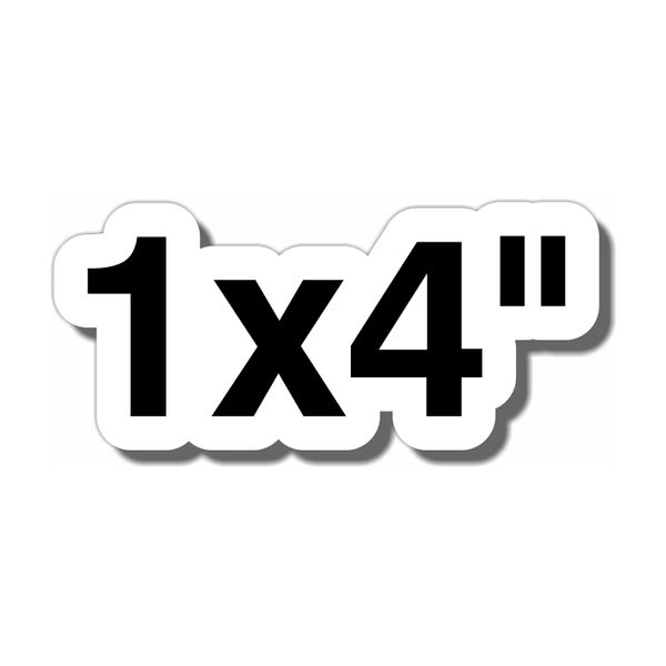 1x4" Custom Vinyl Stickers