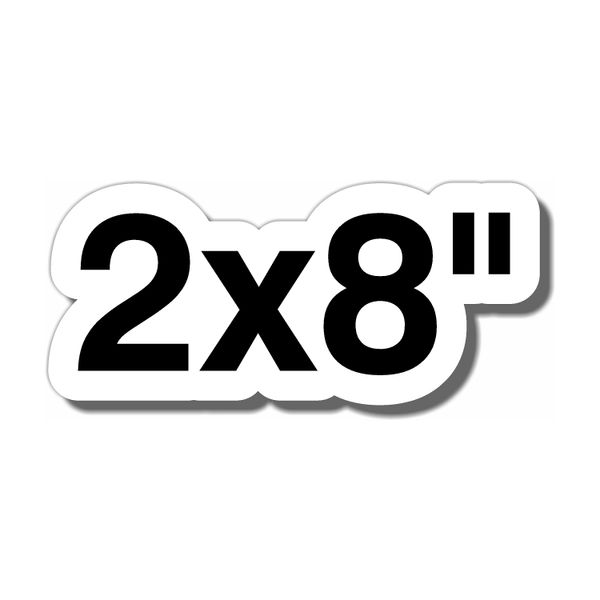 2x8" Custom Vinyl Stickers