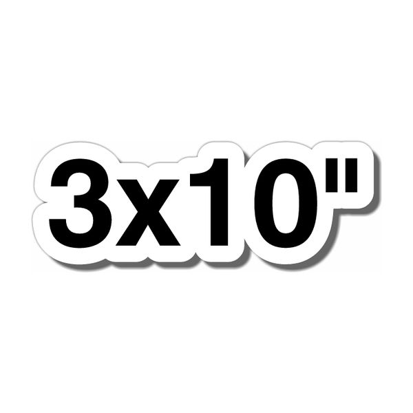 3x10" Custom Clear Vinyl Stickers