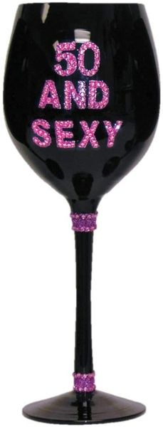 50 and Sexy Black Wine Glass, Pink Crystals - 50th Birthday Gifts - Novelty