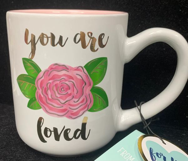 You are loved Pink Floral Coffee Mug, Flowers - Love Gifts, Flowers - Mom Gifts - Mother's Day