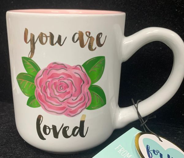 *You are loved Pink Floral Coffee Mug - Mom Gifts