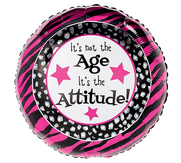 BOGO SALE - It's Not the Age It's the Attitude! Foil Birthday Balloon, 18in