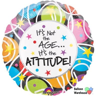 (#22a) It's Not the Age It's the Attitude! Foil Birthday Balloon, 18in