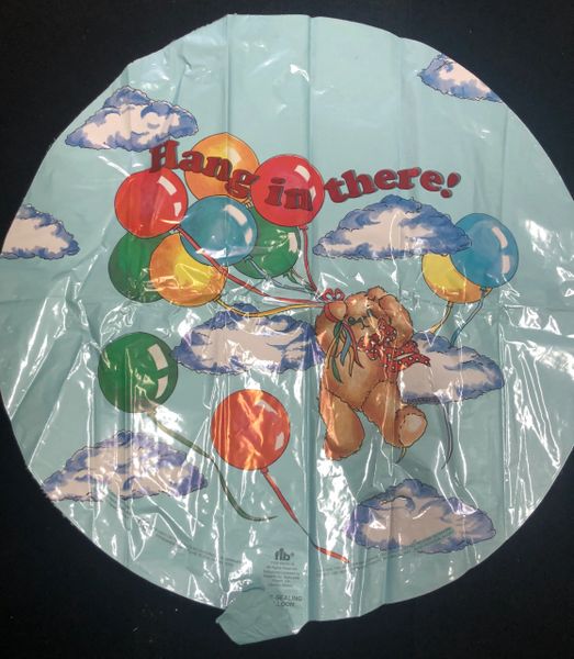 (#4) Hang in There, Teddy Bear Holding Balloons, Round Balloon, 18in - Get Well