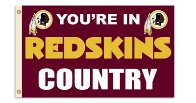 Washington Redskins You're In Country Banner Flag 3' x 5' NFL Licensed