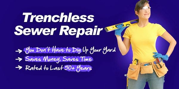Trenchless sewer repair, don't dig, saves money and time, lasts 50+ years
